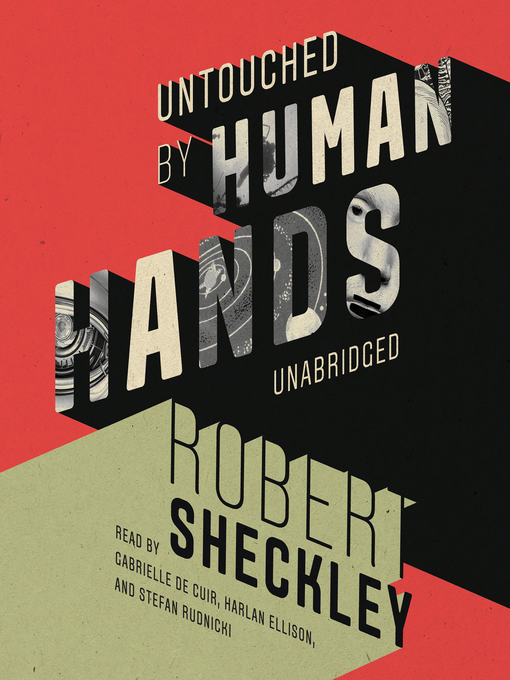 Title details for Untouched by Human Hands by Robert Sheckley - Available